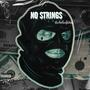 No Strings Attached (Remix) [Explicit]