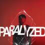 PARALYZED