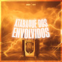Atabaque dos Envolvidos (Explicit)
