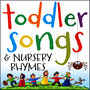 Toddler Songs & Nursery Rhymes