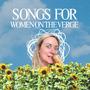 Songs for Women on the Verge