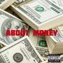 About Money (Japanese & JB Da Paperchaser Remix) [Explicit]