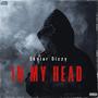 IN MY HEAD (feat. Diggy Graves & Drew Green)