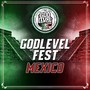 Godlevel Fest México 2019