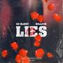 Lies (Explicit)