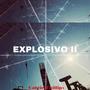 Explosivo ll