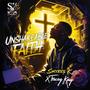 UNSHAKABLE FAITH (feat. tracey kayy)