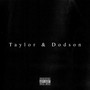 Taylor & Dodson (Explicit)