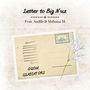 Letter to Big Nuz (Explicit)