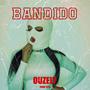 BANDIDO (Explicit)