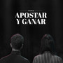 Apostar y Ganar