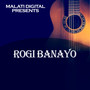 Rogi Banayo