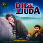 Dil Se Juda