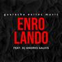 ENROLANDO (feat. Dj Andres Galvis)