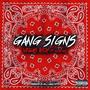 Gang Signs (feat. Slim 400) [Explicit]