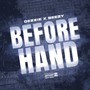 Before Hand (Explicit)