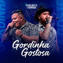 Gordinha Gostosa (Ao Vivo)