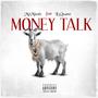 Money Talk (feat. Li Quano) [Explicit]