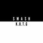 Smash (Explicit)