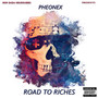 Road to Riches (Explicit)