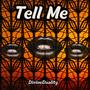 Tell Me