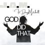 GOD DID THAT (feat. Doug Mitchell)