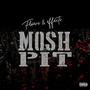 mosh pit (feat. youngtrillent, geelove, rue anarchy & paid quel) [Explicit]