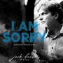 I Am Sorry (Version Française)