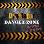 Danger Zone (feat. DJ Kizzy Rock)