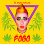 Fogo (Explicit)