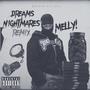 dreams & nightmares (Explicit)