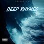 Deep Rhymes (Explicit)