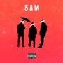 5AM (feat. Orochi & Kizzy) [Explicit]