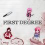 First degree