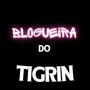 Blogueira do tigrin