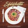 Spaghetti (Explicit)