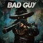 Bad Guy (Explicit)