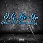 O.G. Re-Up (feat. Snoop Dogg) [Explicit]