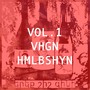 Vol. 1 | VHGN HMBLSHYN