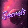 Secrets