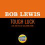 Tough Luck (Live On The Ed Sullivan Show, January 25, 1959)