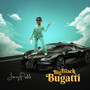 Bigblackbugatti (Explicit)