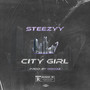 City Girl (Explicit)