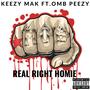 Real Right Homie (feat. OMB Peezy) [Explicit]