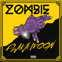 Zombie (Explicit)