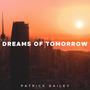 Dreams of Tomorrow