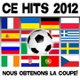 CE HITS 2012 - Nous obtenons la Coupe