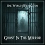 Ghost in the Mirror