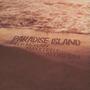 Paradise Island (feat. Astro Cali) [Explicit]