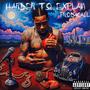 Harder To Explain (Explicit)